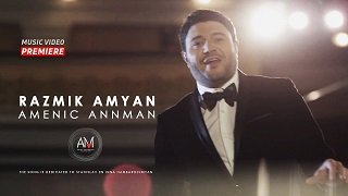 Razmik Amyan - Amenic annman 2018